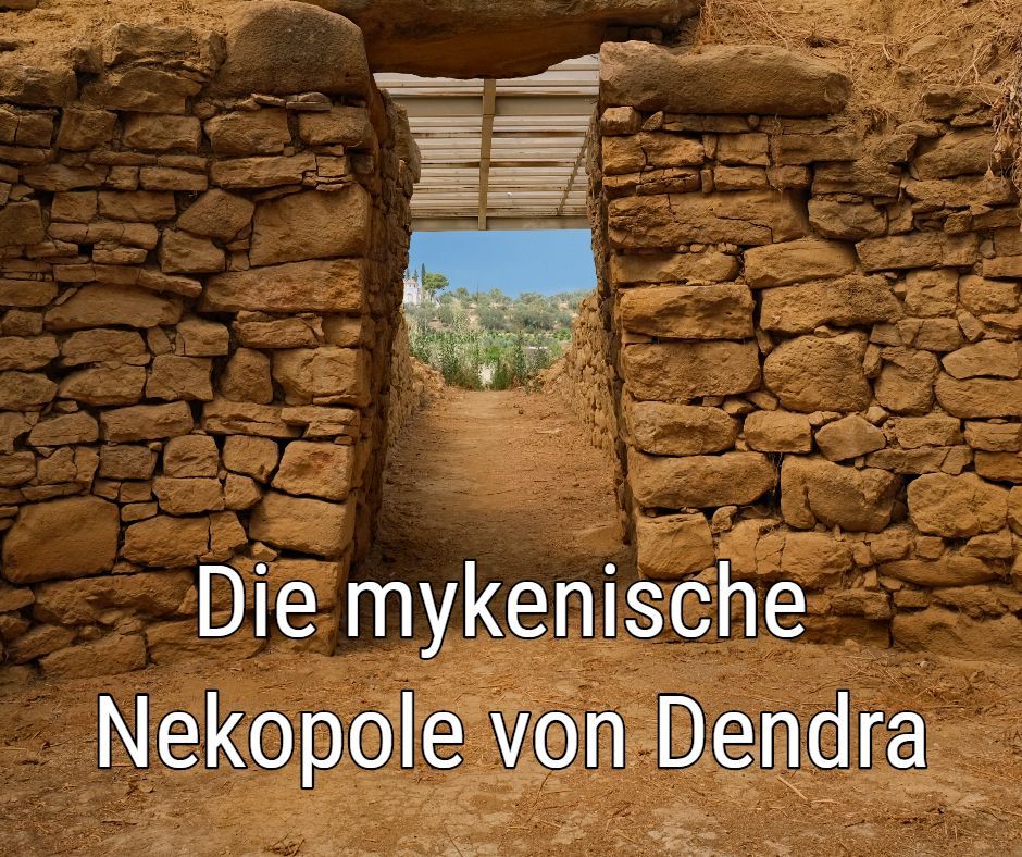 Die Nekropole von Dendra