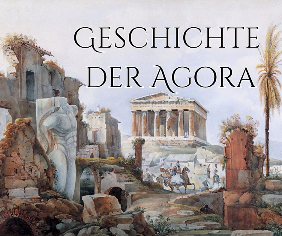 Geschichte der Agora von Athen