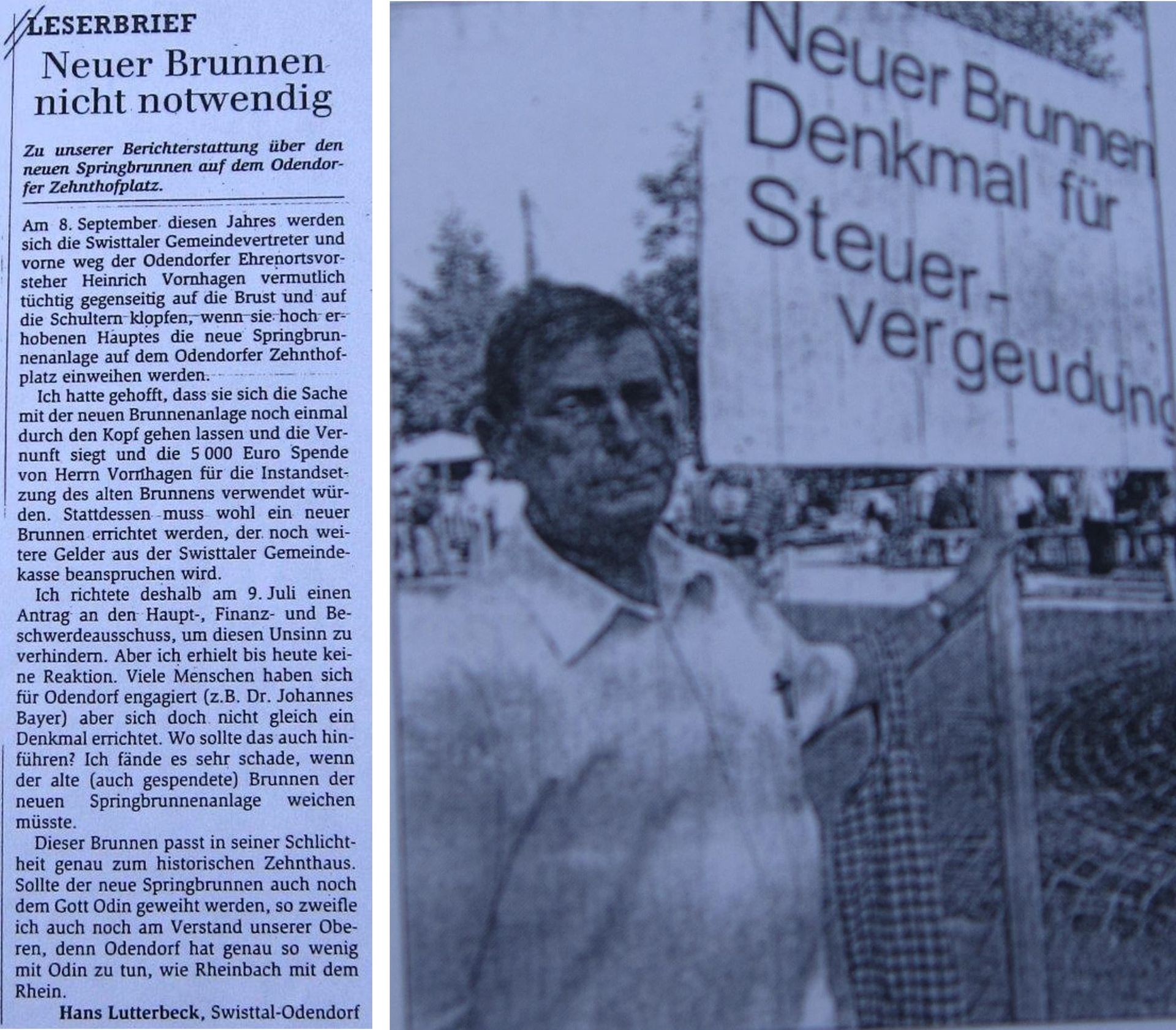 Protest gegen den neuen Brunnen auf dem Odendorfer Zehnthofplatz: links: Leserbrief von Hans Lutterbeck im General-Anzeiger Bonn vom 08.08.2002, rechts Foto im General-Anzeiger Bonn vom 10.09.2002 (Foto: Volker Lannert)