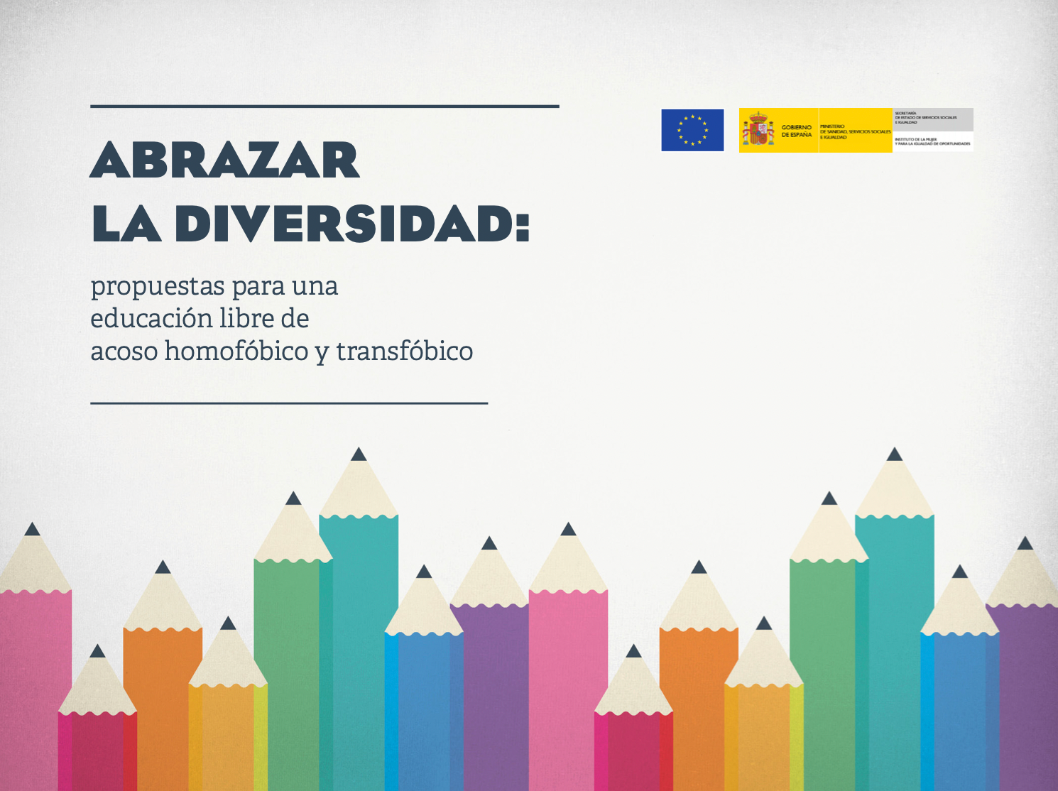 Portada de la guía, Abrazar la Diversidad. Propuesta para una educación libre de acoso homofóbica y transfóbico.
