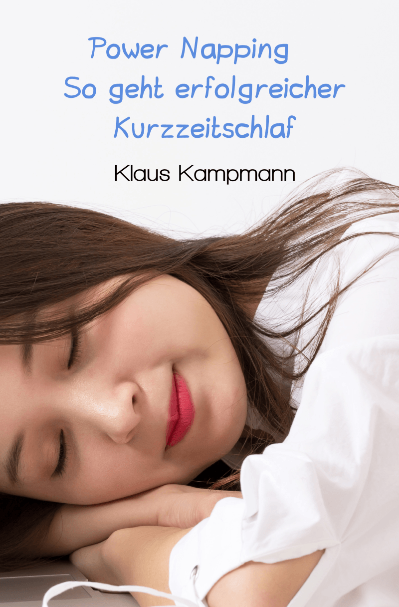 Klaus Kampmann Coach & Trainer Buch Power Napping