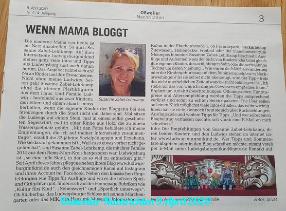 Pressebericht Ludwigsburg mit Kind Susanne Zabel-Lehrkamp Pressebericht Ossweiler Nachrichten Familie Ausflug Ludwigsburg mit Kind Susanne Zabel-Lehrkamp