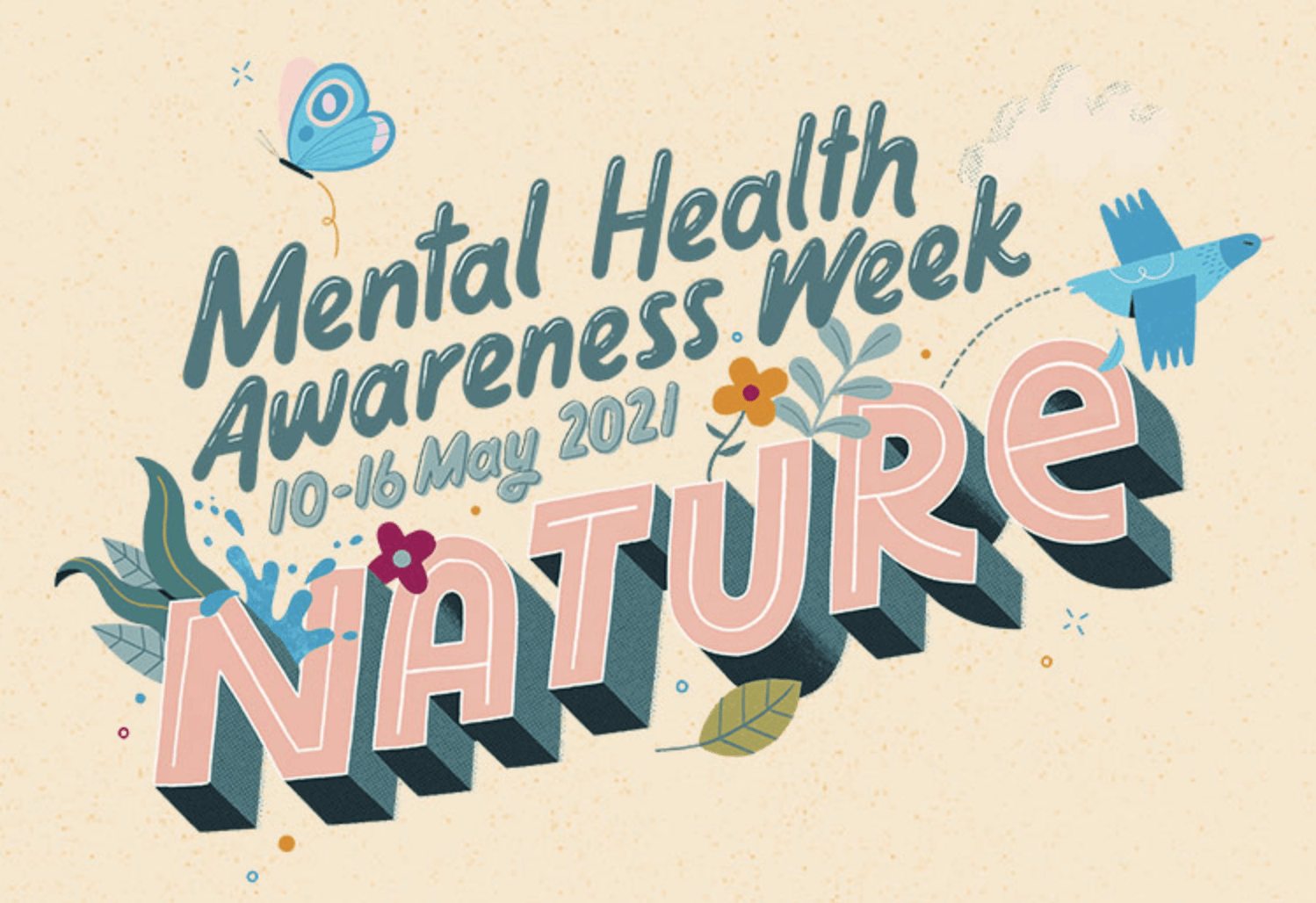 A sign explaining the theme of this year's Mental Health Awareness Week is 'nature'