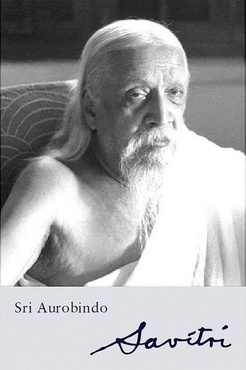 Savitri — A Legend and a Symbol