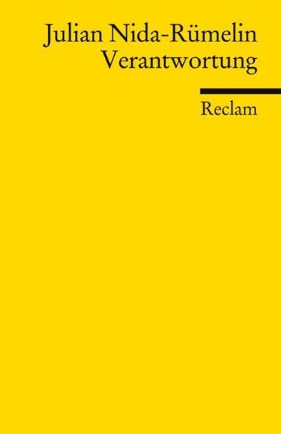 Nida-Rümelin, Verantwortung Verantwortung