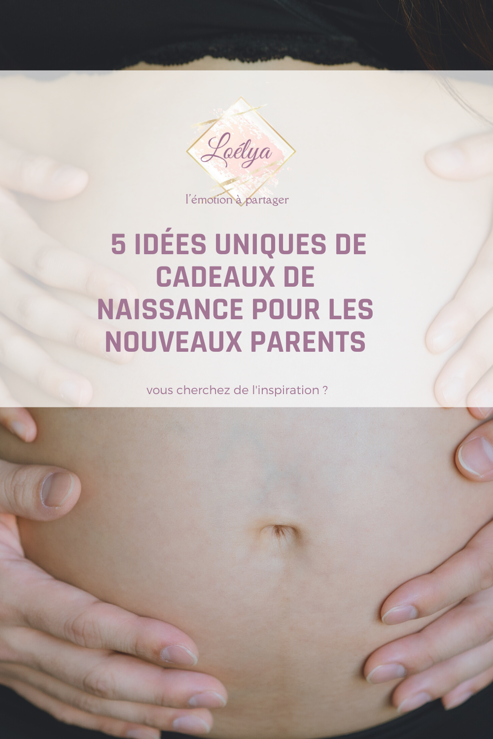 5 idées uniques de cadeaux de naissance pour les nouveaux parents