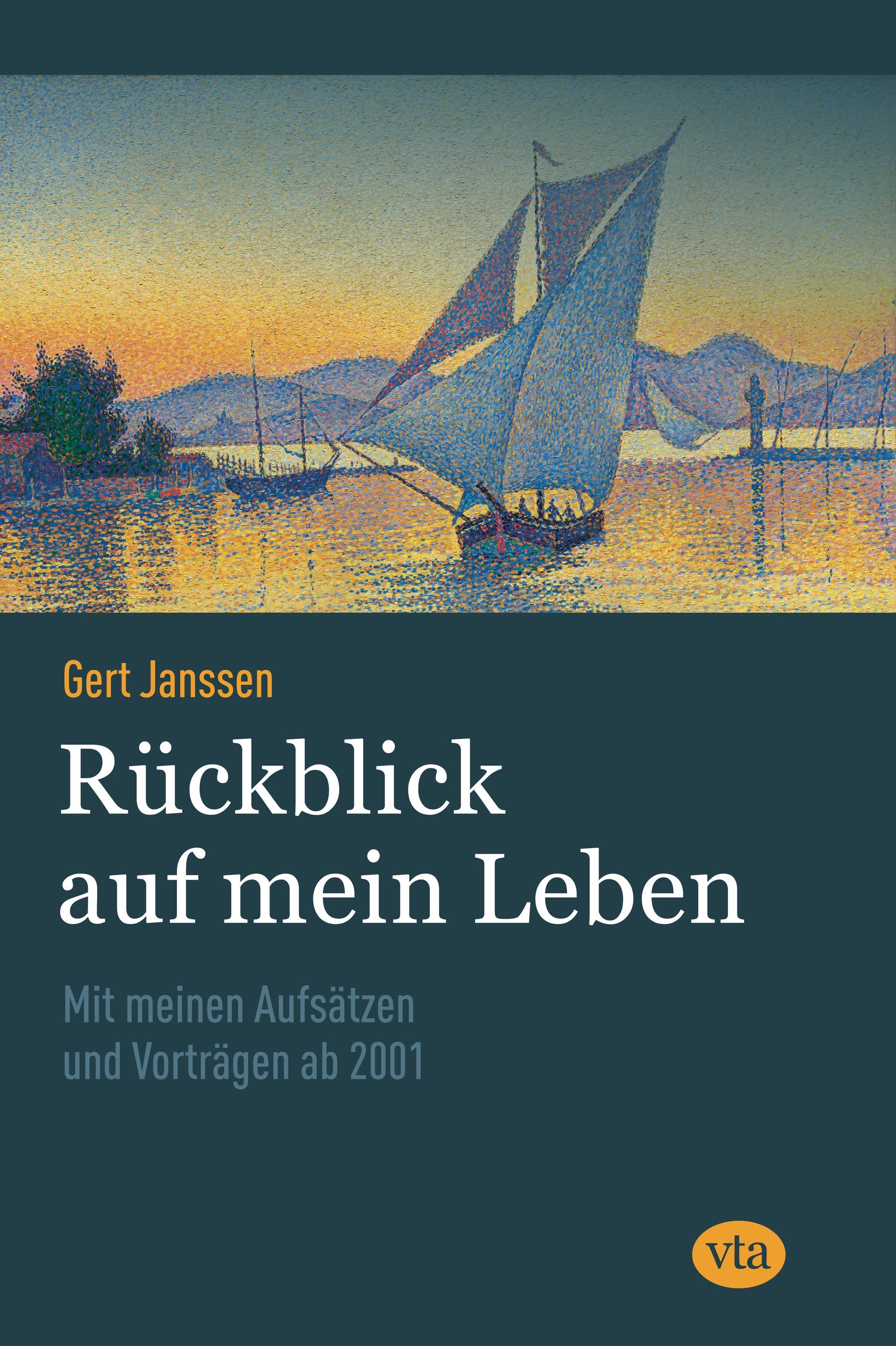 Buchcover von Gert Janssen – Rückblick auf mein Leben. Auf dem Bild ist eine Illustration eines Segelboots im Abendlicht zu sehen.