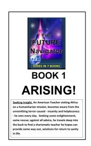 This The Future Navigator Story in a series of 7 books, showing how the Navigators were formed and their proposal for saving the logn term future for the Worlds Children.