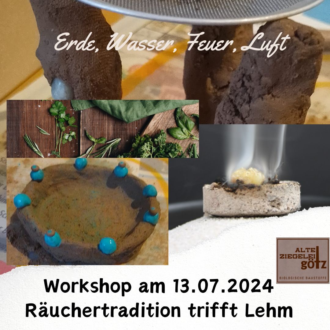 Lehm und Räuchern