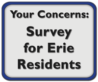 Your Concerns: Survey for Erie Residents