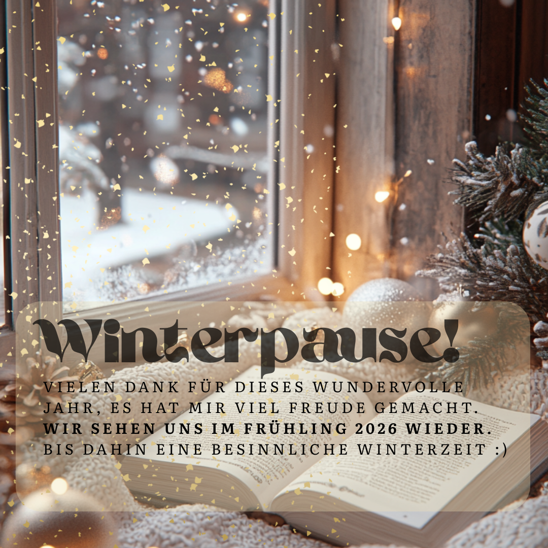 Winterpause bis Frühling 2026 Winterpause bis Frühling 2026