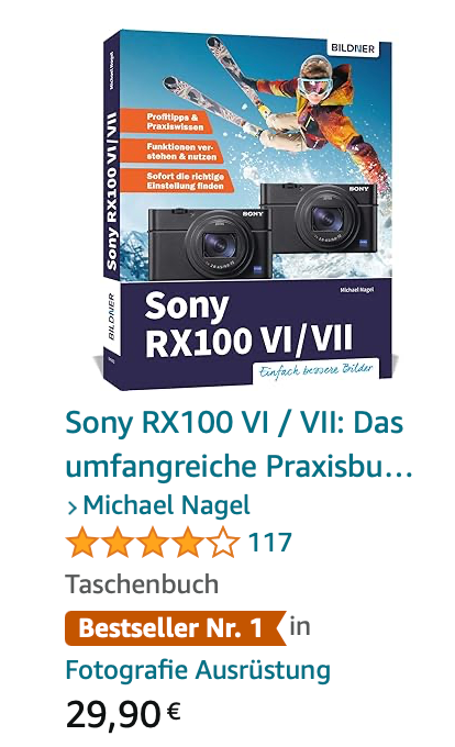 Der Titel zur SONY RX VI / VII konstant unter den Bestsellern!