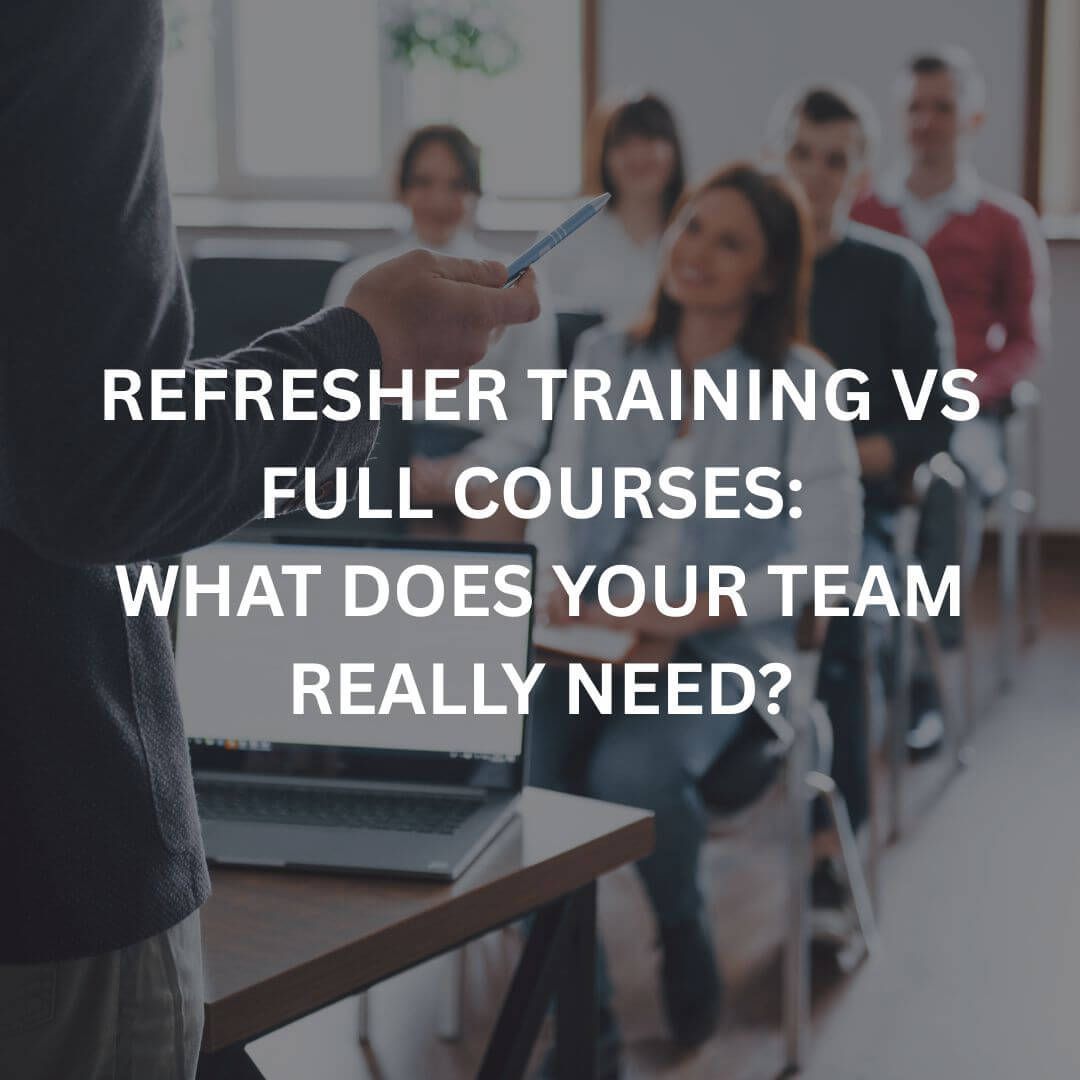 refresher training vs full courses