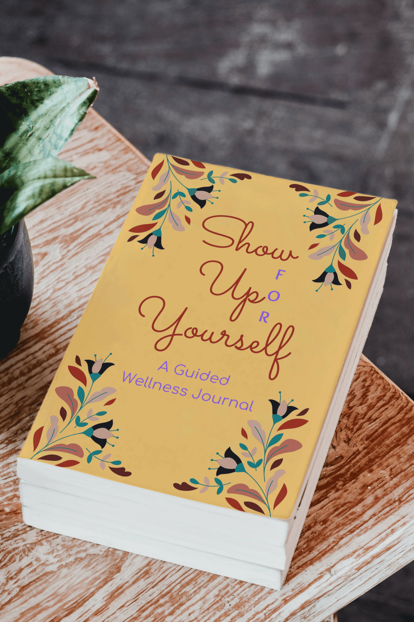 The Show Up FOR Yourself Guided Journal is an excellent wellness gift for self-improvement.
