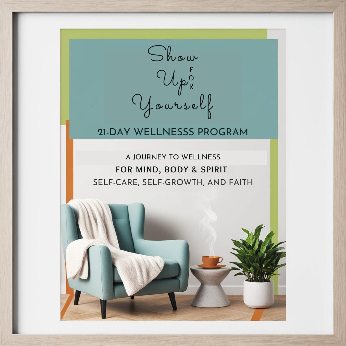 Show Up FOR Yourself 21-Day Holistic Wellness Program and guided journal available at PersoNell Wellness, 1:1 faith-based women's wellness coaching