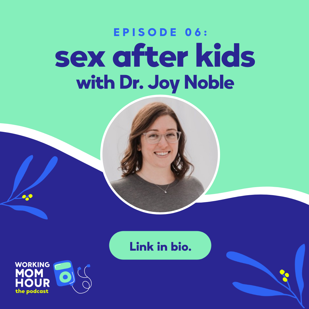 Working Mom Hour podcast flyer