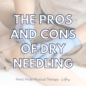 Explore the pros and cons of dry needling!