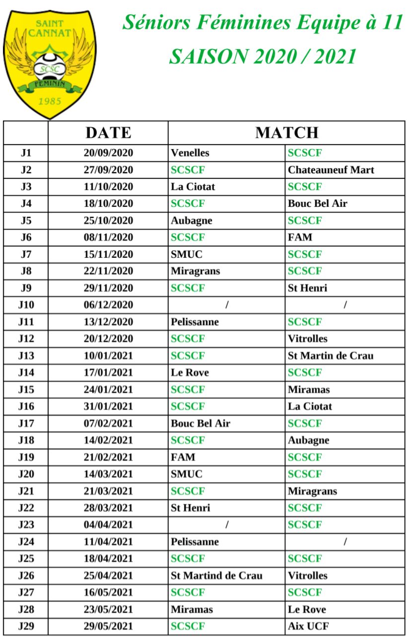 Calendrier Sénior Féminines Equipe à 11 - Saison 2020 / 2021 Calendrier Sénior Féminines Equipe à 11 - Saison 2020 / 2021