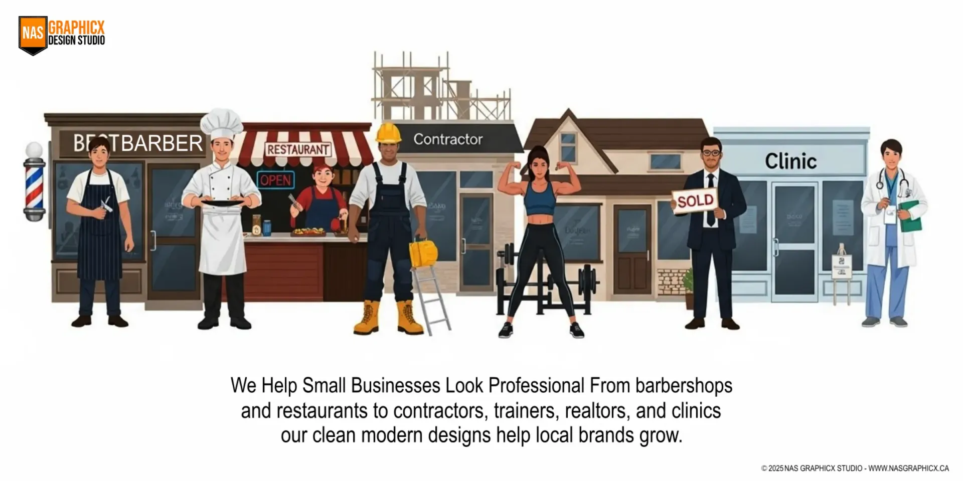 Illustration of local business owners (barber, restaurant, contractor, trainer, realtor, clinic) with NAS GraphicX Studio message about helping small businesses look professional.