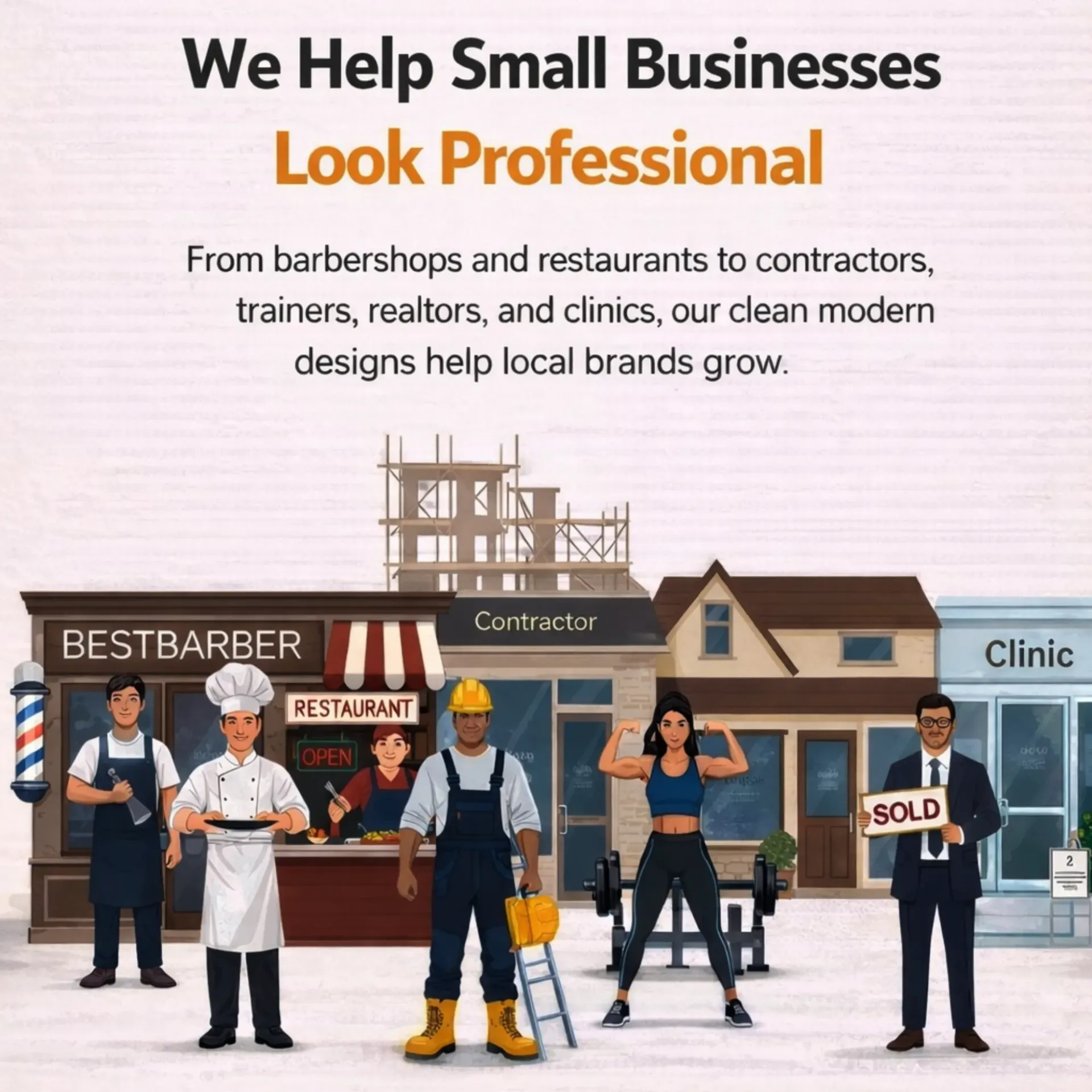 “We Help Small Businesses Look Professional” graphic with illustrated local pros and storefronts.