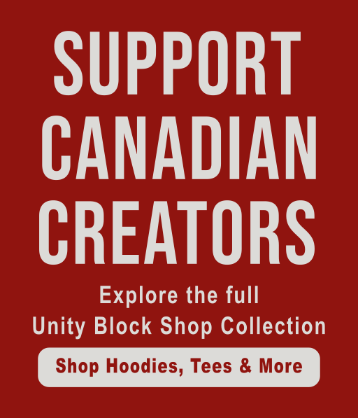 Sidebar ad reading ‘Support Canadian Creators’ promoting the Unity Block Shop collection.