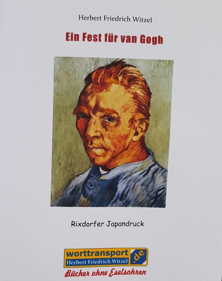 Herbert Friedrich Witzel: Das Covers zum Buch über van Gogh steht.