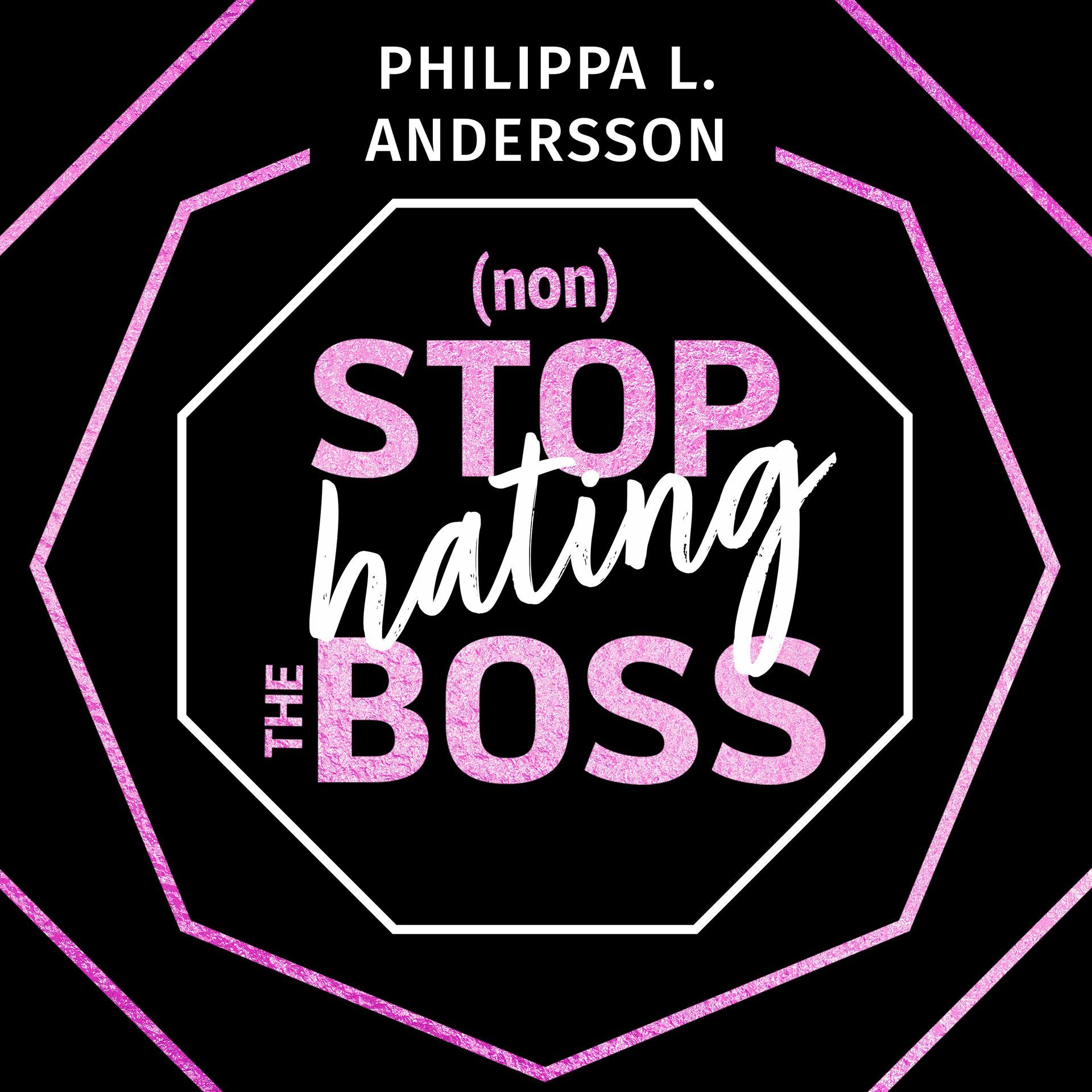 Cover Hörbuch nonStop hating the Boss