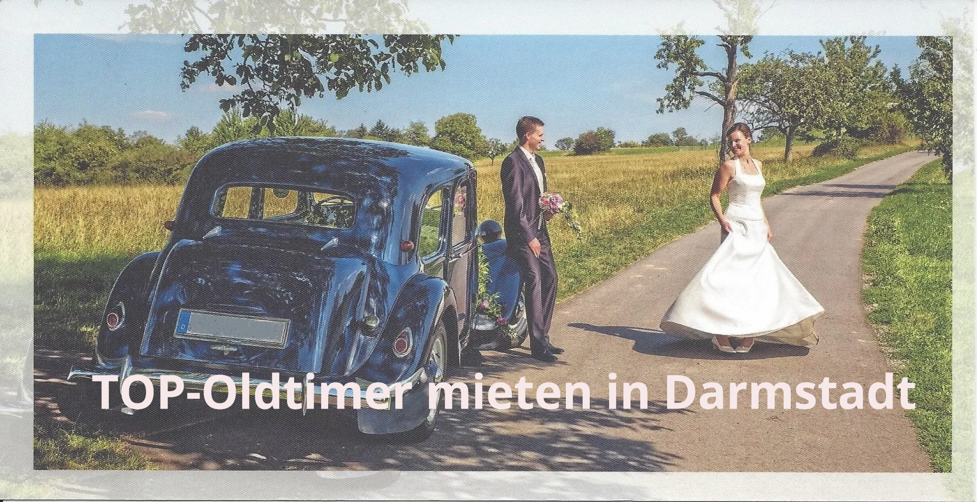 Schöne Oldtimer mieten als Hochzeitsauto in Darmstadt, in Groß-Gerau, in Dieburg, in Groß-Umstadt und Pfungstadt, Seeheim-Jugenheim, Bensheim und Heppenheim, sowie entlang der Bergstraße und im schönen Odenwald. Oldtimer mieten Darmstadt