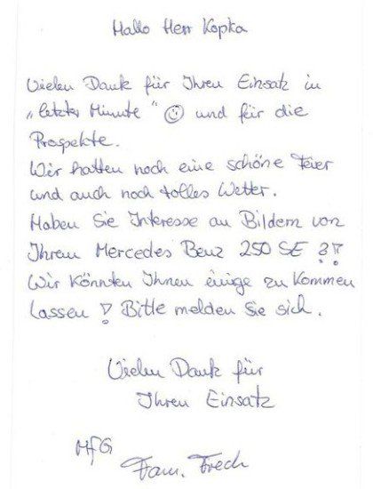 Liebe Familie Frech, hier auch nochmals ein Dankeschön für Ihre nette Rückmeldung. Ja - es war ein bisschen stressig. Wir springen gern ein, wenn bei einem Kollegen der Oldtimer mal kurzfristig streikt. Die Bilder sind inzwischen angekommen. Sie sind sehr schön geworden. Freundliche Grüße in die Pfalz, Reinhard Kopka Oldtimerbus mieten Bewertungen