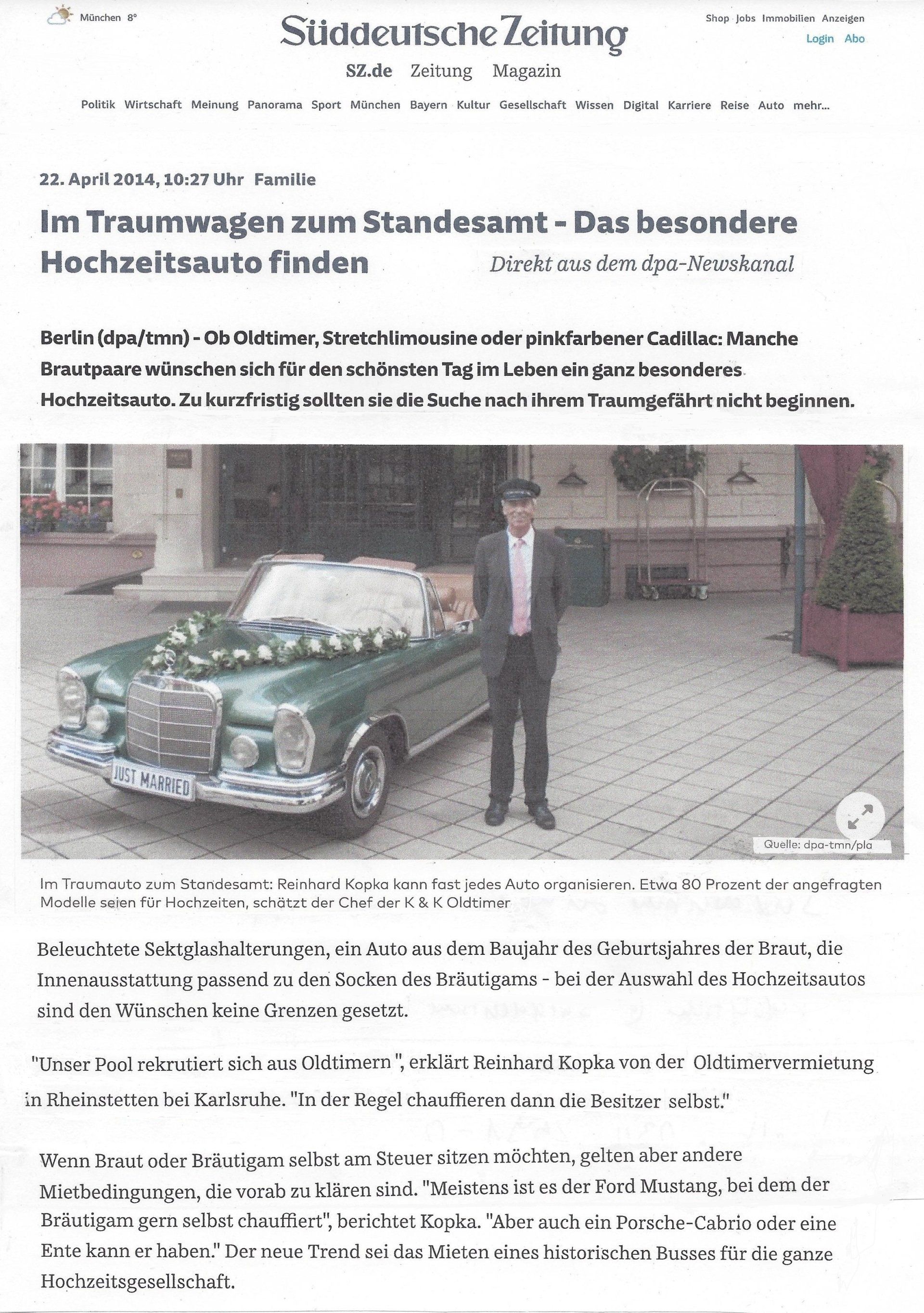 Viel Aufmerksamkeit bekam die dpa Pressemeldung über die Oldtimer als Hochzeitsautos. Oldtimervermietungen Rezensionen
