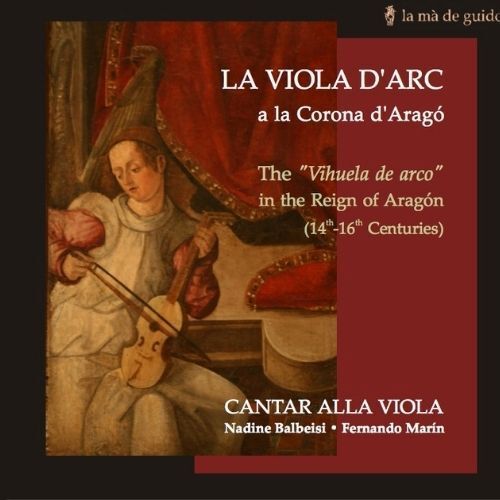 The Vihuela de arco in the reign of Aragon from the XIV-XVI Centuries