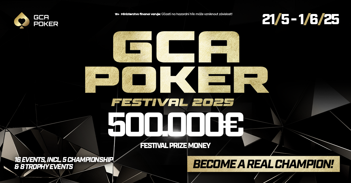 21.05. - 25.05.2025 im Grand Casino in Asch (CZ) GCA Poker Festival