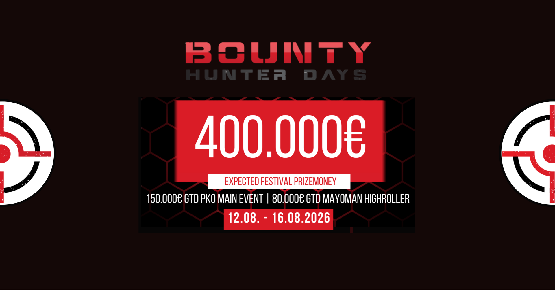Bounyr Hunter Days im Grand Casino Asch 13.08.25 - 17.08.25