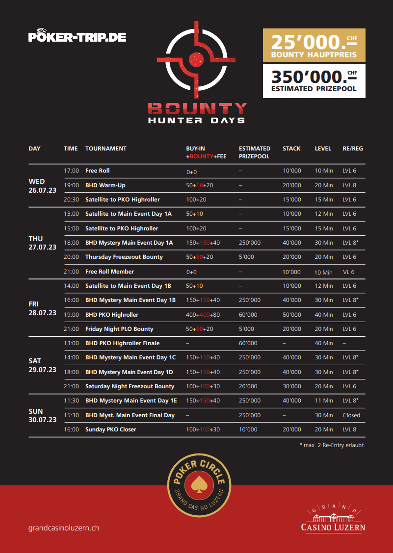 26.07. - 30.07.2023 im Grand Casino in Luzern Bounty Hunter Days im Grand Casino in Luzern