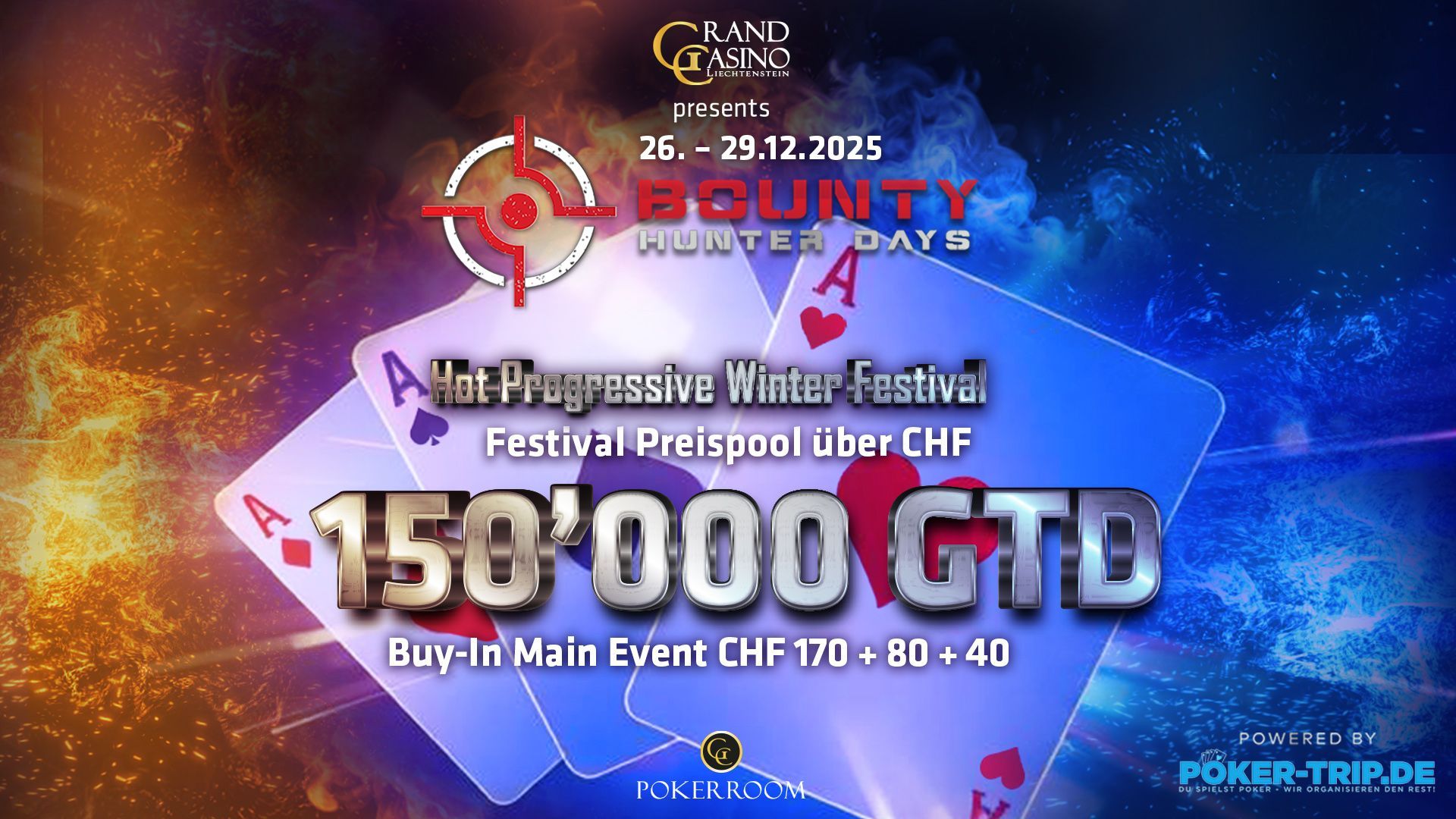 Bounty Hunter Days im Grand Casino in Liechtenstein Bounty Hunter Days im Grand Casino in Liechtenstein