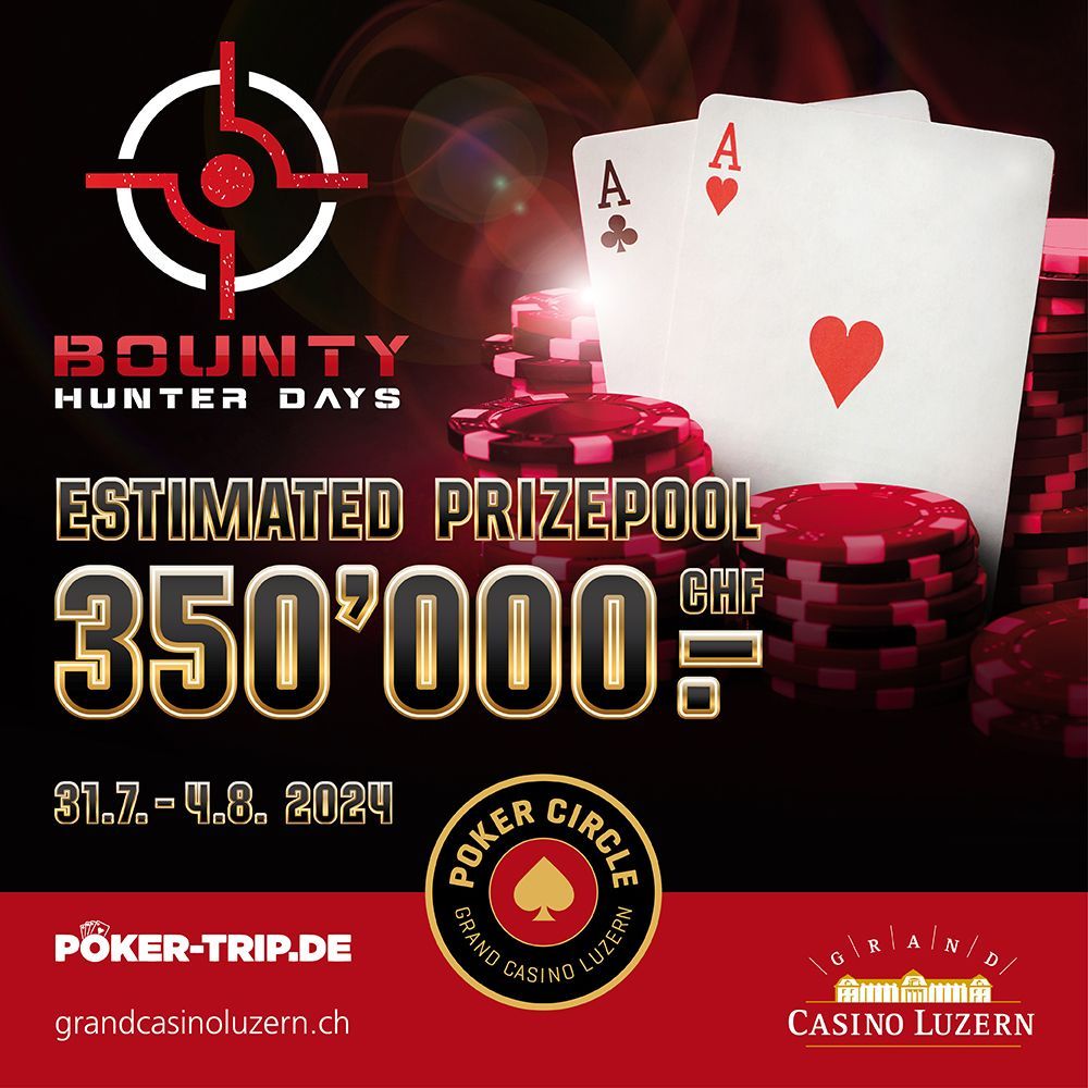 Die Bounty Hunter Days vom 31.07. - 04.08.2024 im Grand Casino in Luzern Bounty Hunter Days im Grand Casino in Luzern