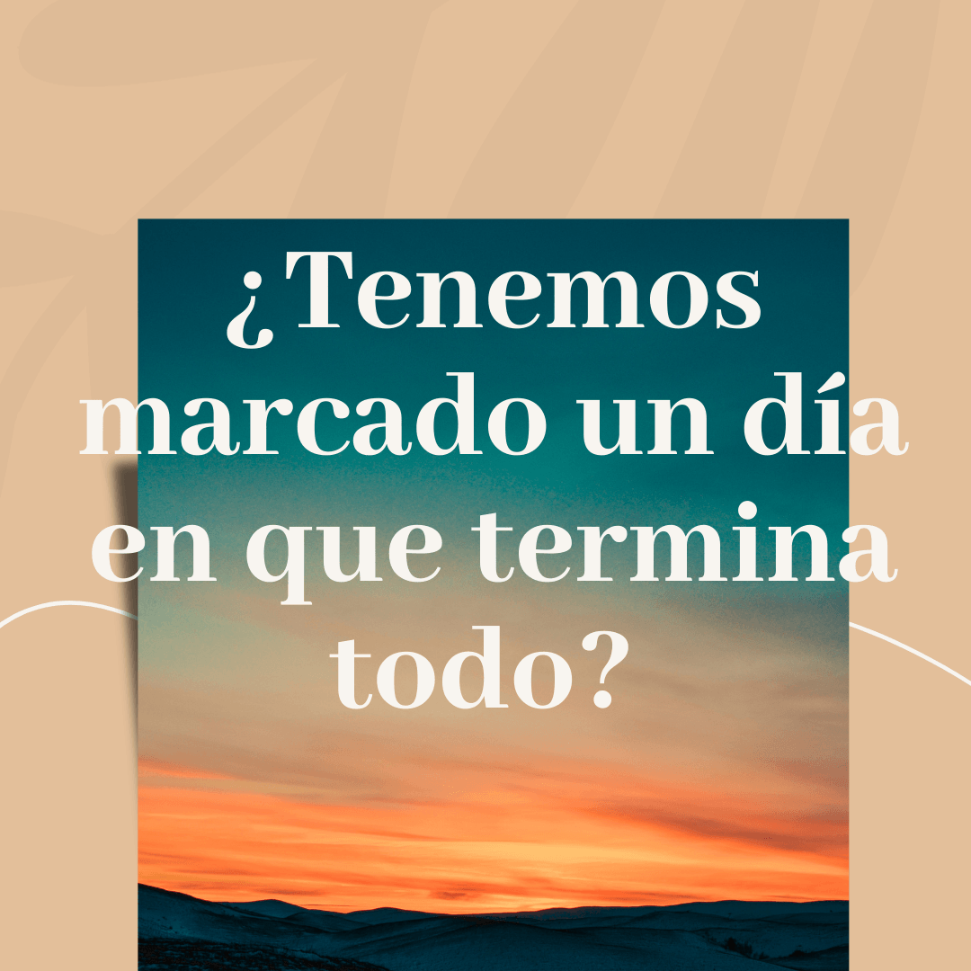 ¿Morimos el día que está marcado?