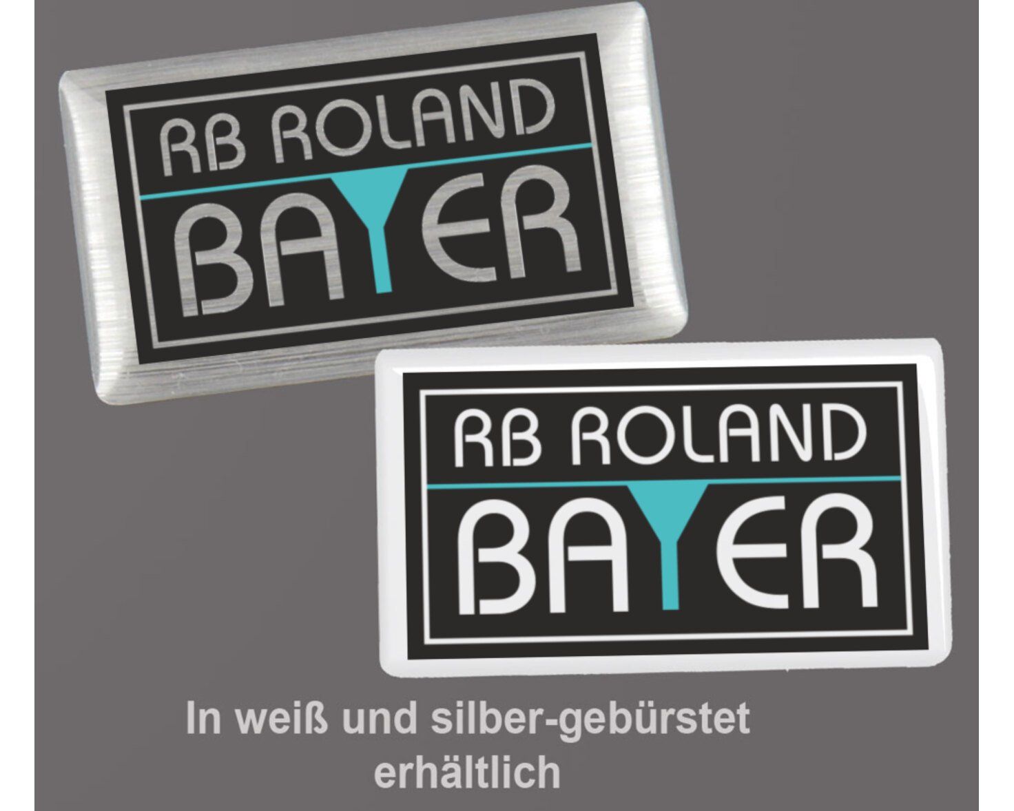 RB ROLAND BAYER Produktion Herstellung