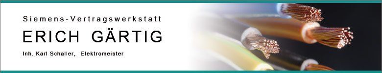 Erich Gärtig Inh. Karl Schaller, Elektromeister
