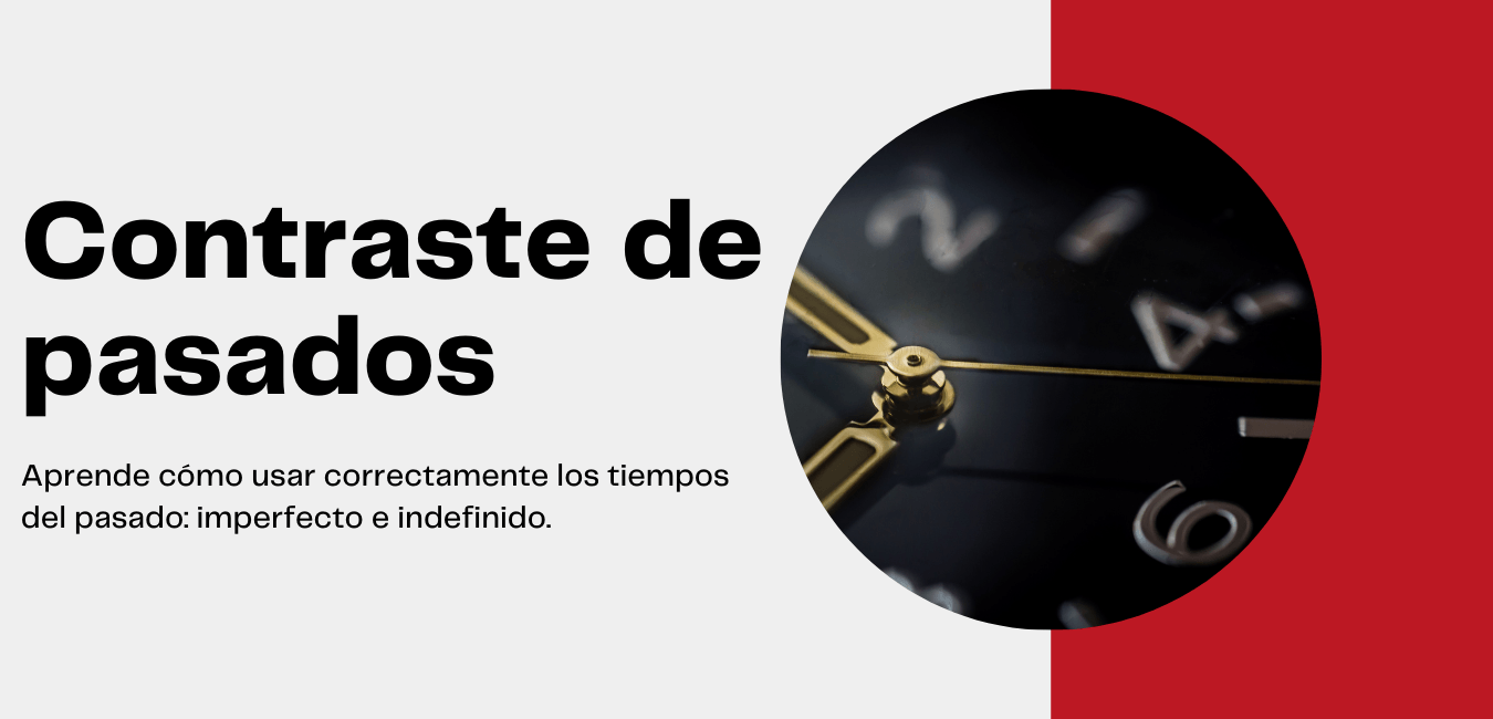 Contraste de pasados