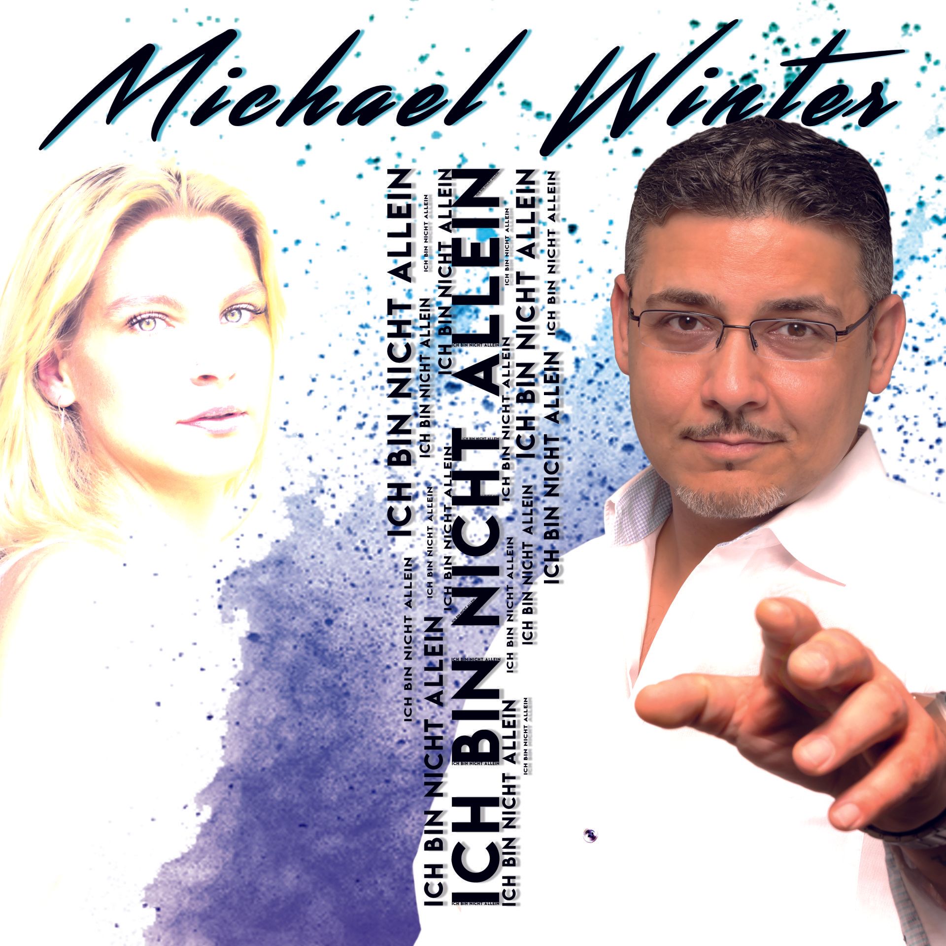 Zum Musikvideo Cover Michael Winter Ich bin nicht allein Apres Ski Hit 2019
