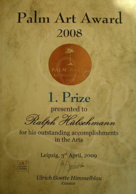 Palm Art Award
Künstler Ralph Hübschmann 1. Preis Art Domain Galerie Leipzig / Germany 2008
