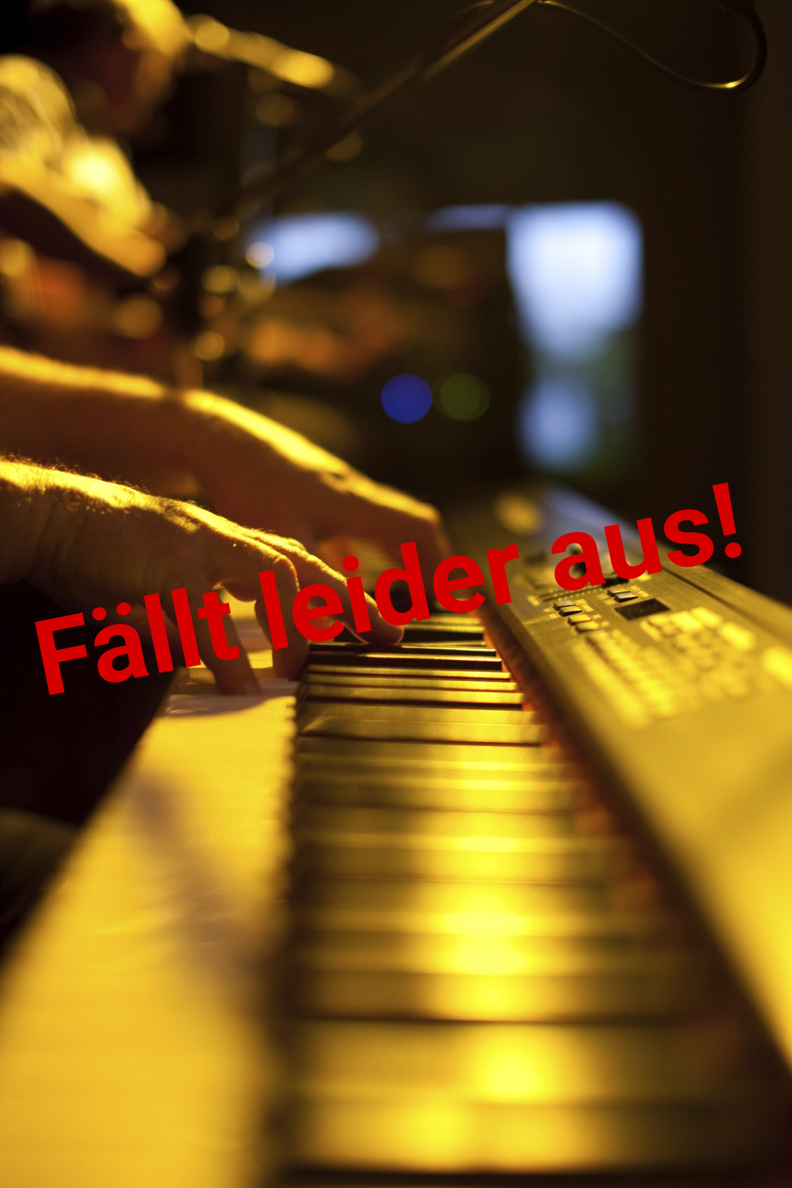 Hinweis auf die Absage des Konzerts mit dem Schriftzug „Fällt leider aus!“ auf einem Klavierbild.