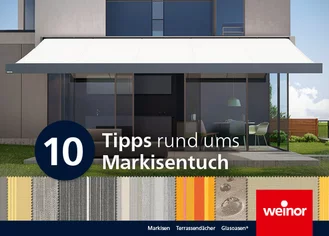 Broschüre WEINOR 10 Tipps rund ums Markisentuch