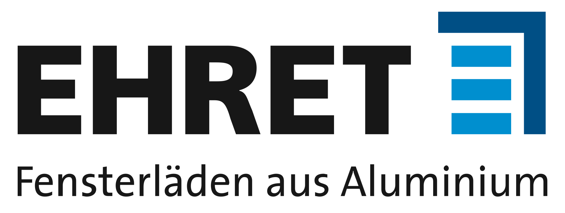 EHRET - unser Lieferant für Fensterläden EHRET - unser Lieferant für Fensterläden
