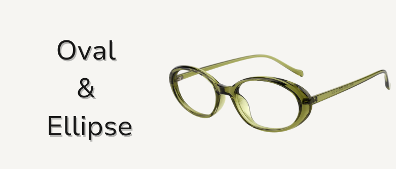 Oval & Ellipse -Form bei Brillen