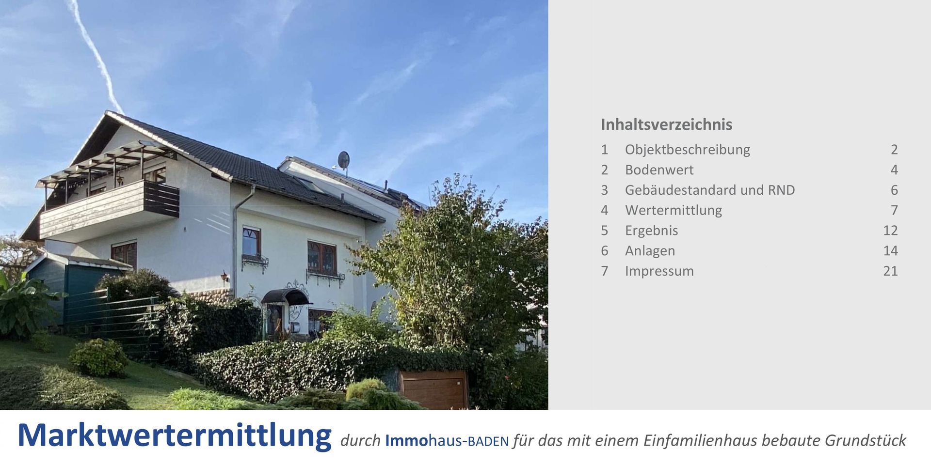 Immohaus-Baden Immobilienmakler Kuppenheim Immobilienbewertung Marktwertermittlung Marktpreisermittlung