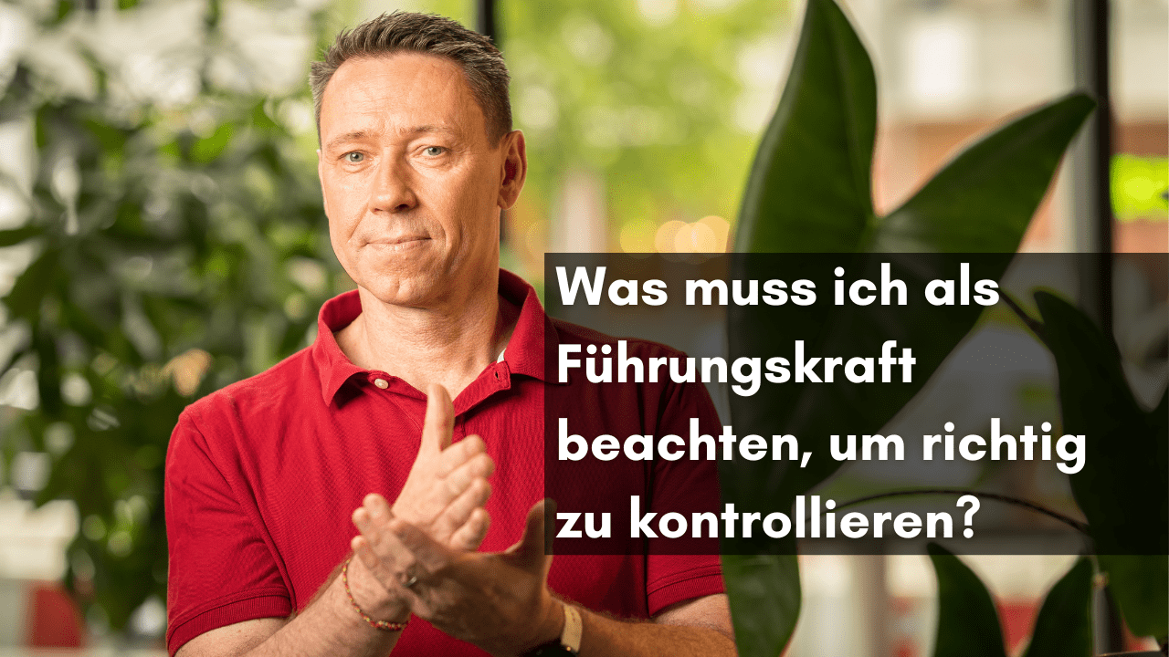 Jens Korz Fuehrungskraefteentwicklung und Business Coaching – Blog-Artikel – Die 12 wichtigsten Fuehrungsinstrumente - Teil 7: Kontrolle – Wie kann ich meine Mitarbeitenden kontrollieren? Jens Korz Fuehrungskraefteentwicklung und Business Coaching – Blog-Artikel – Die 12 wichtigsten Fuehrungsinstrumente - Teil 7: Kontrolle – Wie kann ich meine Mitarbeitenden kontrollieren?