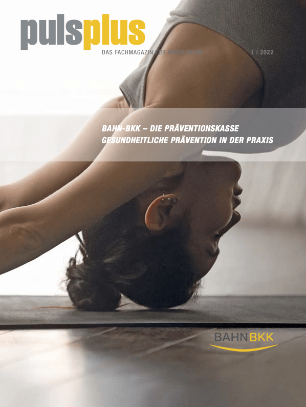 Pulsplus. Fachmagazin für Prävention. Aktuelle, breitgefächerte Informationen zu BGM und zur Gesundheit im Unternehmen