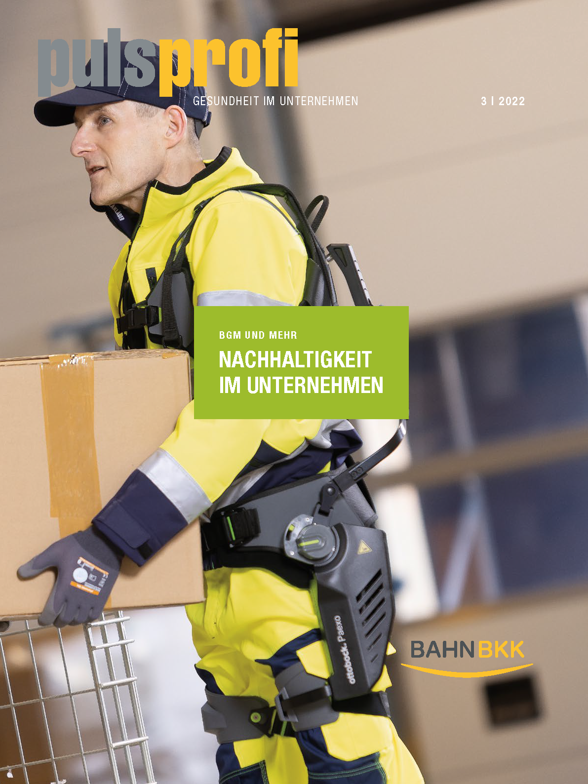 BAHN-BKK|pulsprofi Ausgabe 3|2022